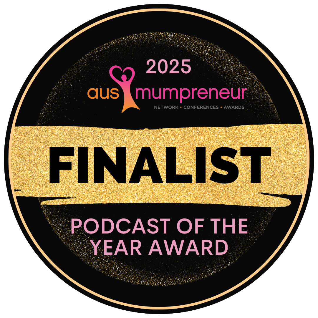 Mumpreneur - Podcast of the Year Award